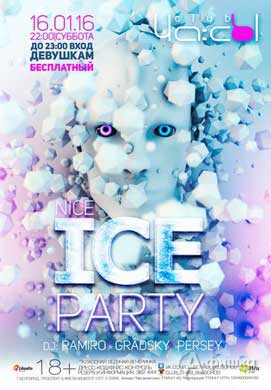 Афиша клубов Белгорода: «Nice Ice Party» в клубе «ЧА:СЫ»