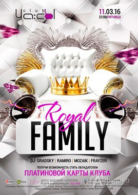 Вечеринка «Royal Family» в клубе «ЧА:СЫ»: Афиша клубов Белгорода