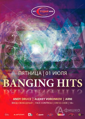 Вечеринка «Banging Hits» в арт-клубе «Студия»: Афиша клубов в Белгороде