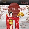 Клубы в Белгороде: вечеринка «Wasabi night» в МИКСе