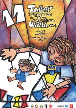 Афиша Всемирного совета Международного Союза деятелей театров кукол (UNIMA), прошедшем в апреле 2014 года на Кубе